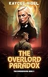 The Overlord Para...