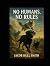 No Humans, No Rules by Jacob Hull Smith