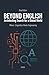 Beyond English by Rauf Aliev