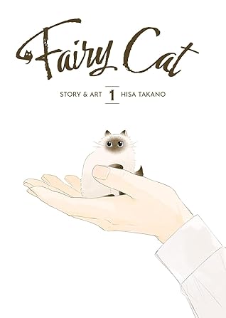 Fairy Cat Vol. 1 (Fairy Cat, #1)