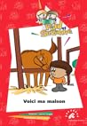Voici ma maison