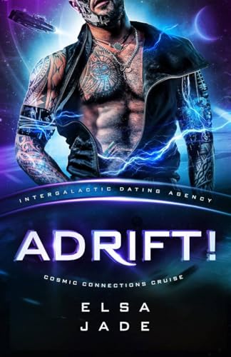 Adrift! (Cosmic Connections Cruise #2)