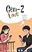 Gen-Z Love: From Heartbreak...