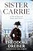 Sister Carrie (Annotated): ...