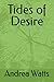 Tides of Desire