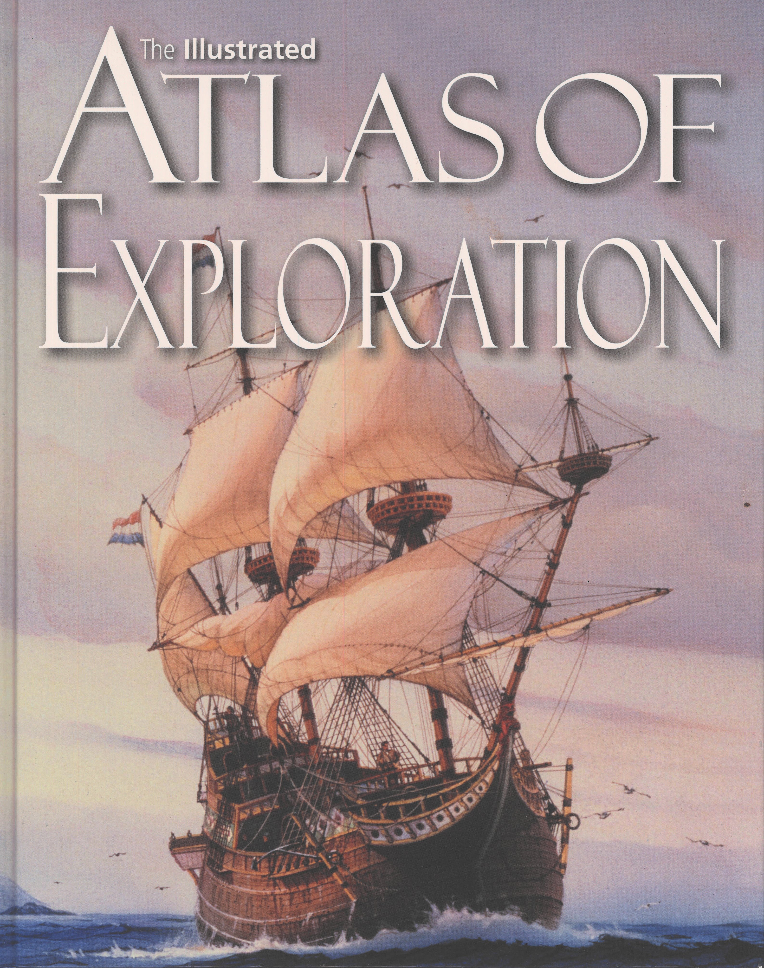 Illustrated Atlas of Exploration (Hardcover)