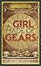 A Girl Made of Gears by T.W.M. Ashford