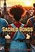 Sacred Bonds by Carter J. Banks
