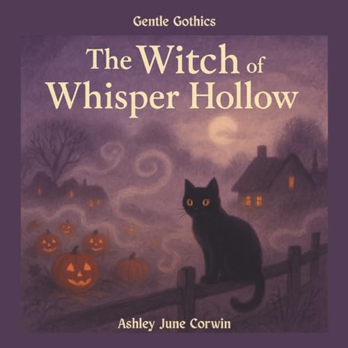 The Witch of Whisper Hollow (Paperback)