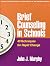 Brief Counseling in Schools...