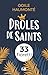 Drôles de saints: 33 fioretti