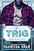Trig (Cowboys of Devil's Ditch #1)