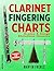 Christmas Classics - Clarinet Fingering Charts by Martin Frères