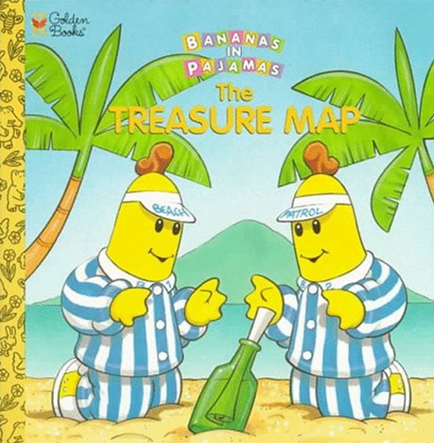 The Treasure Map (Bananas in Pajamas)