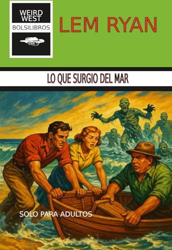 Lo que surgió del mar (Paperback)