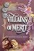 Villains of Merit by Kennedy Sutton