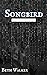 Songbird: Book One of the I...