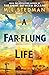 A Far-flung Life