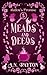 Meads and Deeds by A.N. Payton