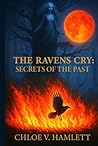 THE RAVENS CRY:: ...