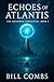 Echoes of Atlantis (The Asc...