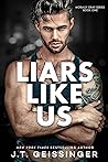 Liars Like Us by J.T. Geissinger