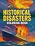 Historical Disaster Colorin...