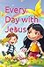 Every Day with Jesus: My Fi...