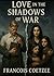 Love in the shadows of war