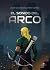 El sonido del arco (Spanish Edition)