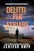 DELITTI PER ESPIARE: Le ind...