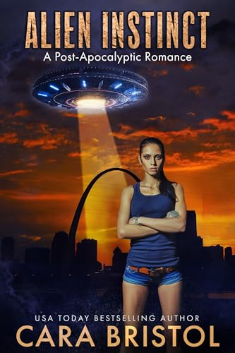 Alien Instinct: A Post-Apocalyptic Romance (Apocalypse, #2)