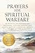Prayers for Spiritual Warfare by Celestine Vale