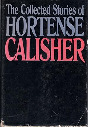 The Collected Stories of Hortense Calisher