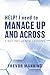 HELP! I need to Manage Up and Across. by Trevor Manning