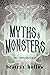 Myths & Monsters: The Compl...