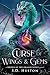 A Curse of Wings & Gems: A ...