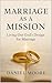 Marriage as a Mission: Livi...