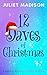 12 Daves of Christmas by Juliet Madison