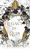 Legacy in Ruin (Children of the Fallen, #2)