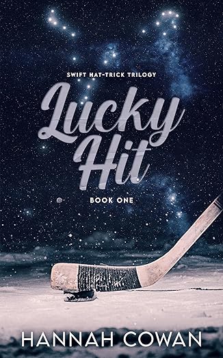 Lucky Hit (Swift Hat-Trick Trilogy, #1)