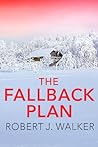 The Fallback Plan...
