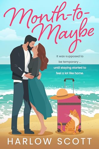 Month-To-Maybe (Pacific Hearts Book 1)