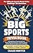 The Big Sports Trivia Book by Chase Hunter