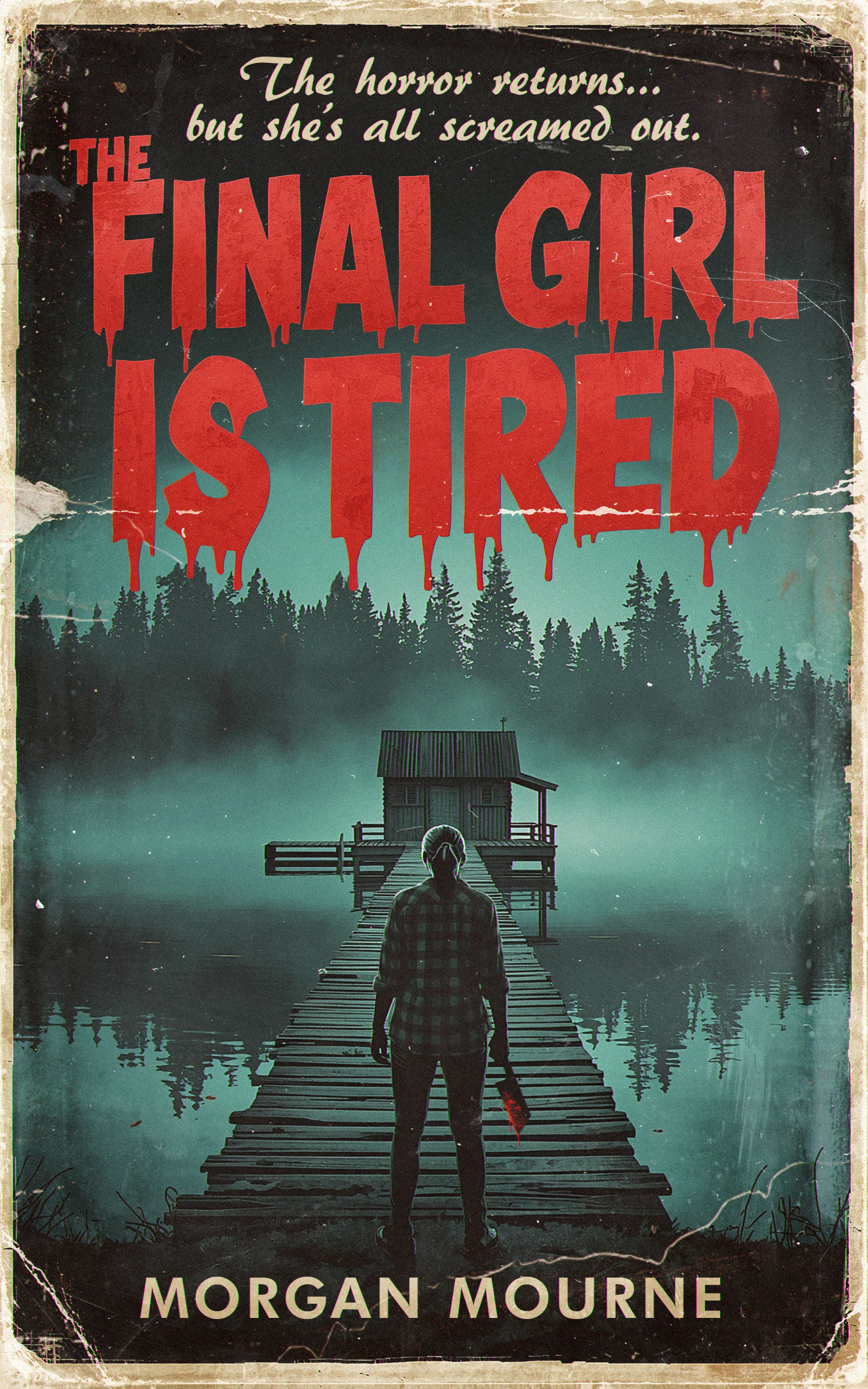 The Final Girl Is Tired (ebook)
