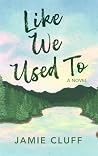 Like We Used To