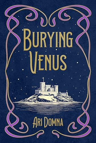 Burying Venus: A Spicy, Gothic MM Fantasy with Faeries, Witch Trials, and Revenge (Kindle Edition)