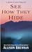 See How They Hide (Quinn & Costa #6)