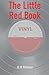 The Little Red Book by D B Minter