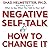 Negative Self-Talk and How to Change It